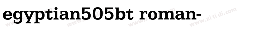 egyptian505bt roman字体转换 egyptian505bt roman字体转换